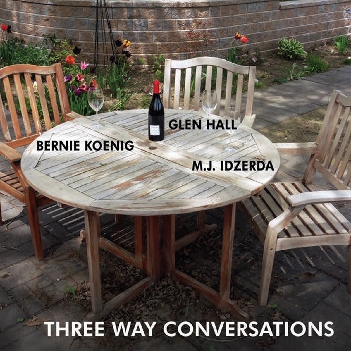 Glen Hall, Bernie Koenig & M.J. Idzerda - Three Way Conversations