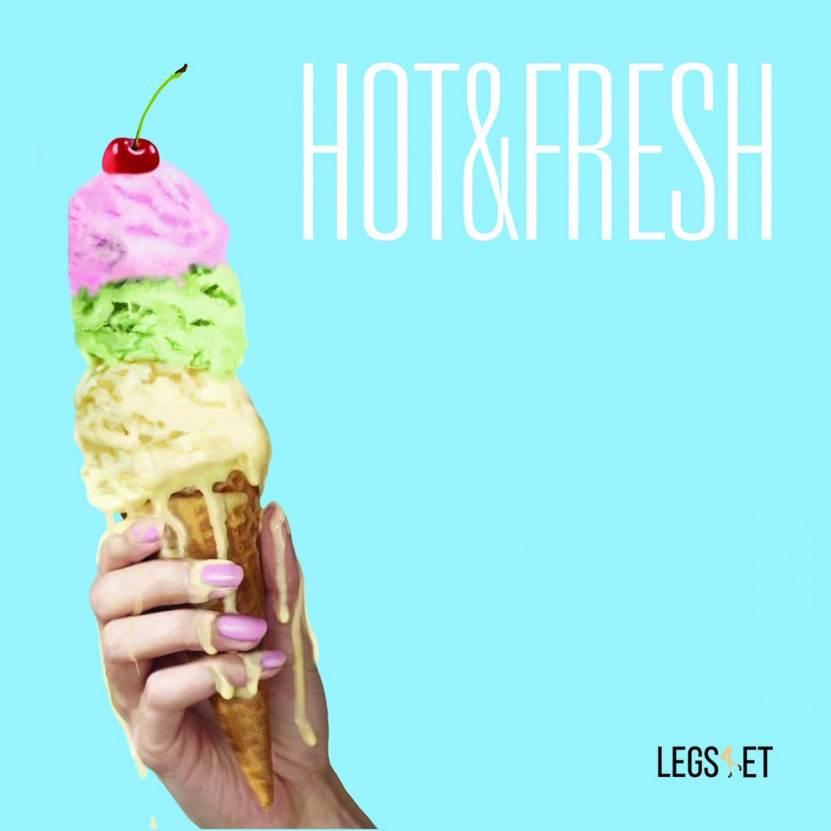 LEGS 4et - Hot & Fresh