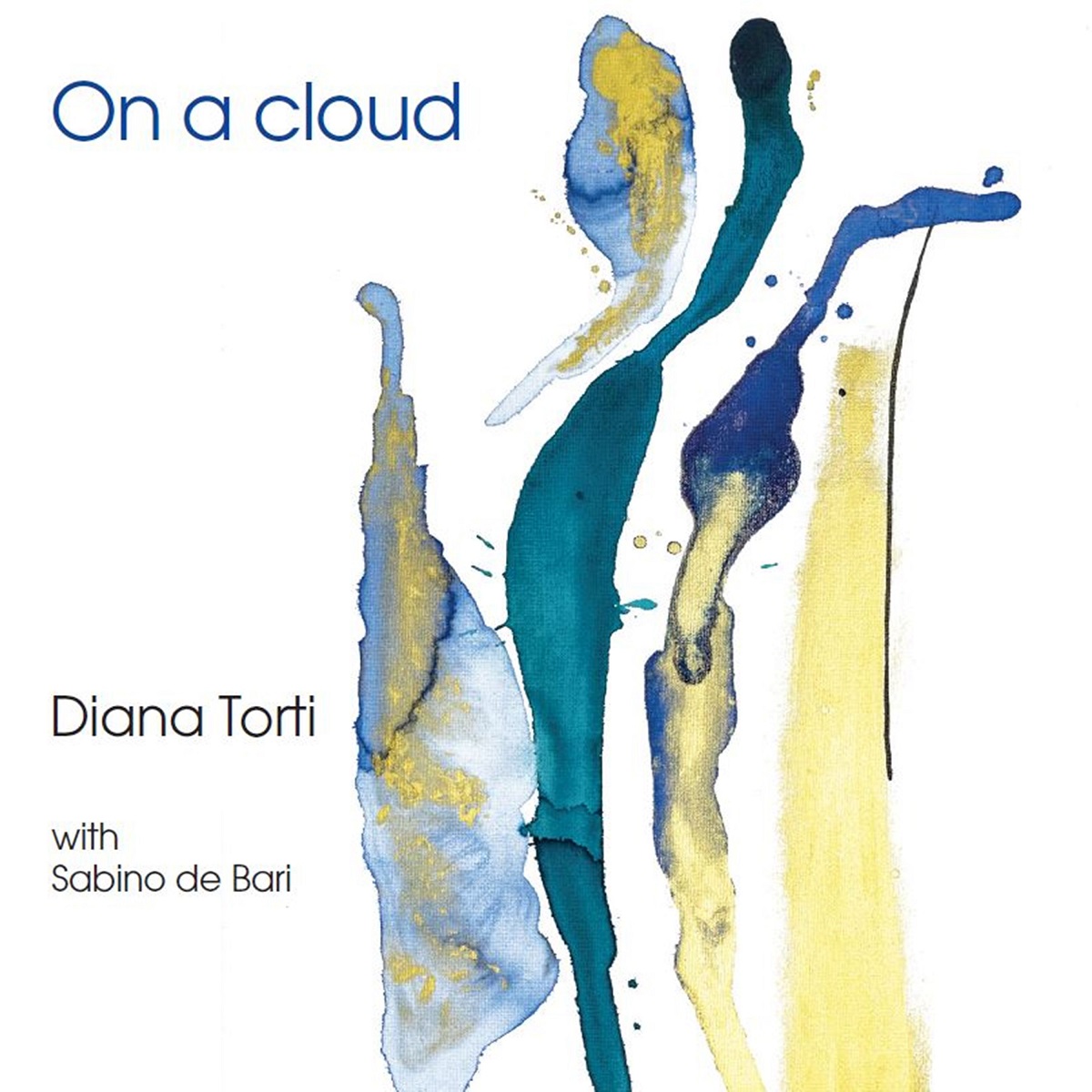 Diana Torti & Sabino de Bari - On a Cloud
